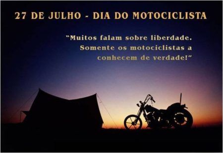 Frases Para O Dia Do Motociclista Em 27 De Julho